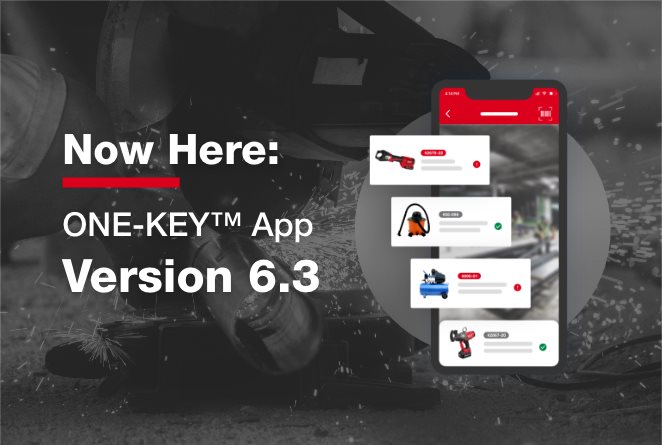 Now Here: 6.3 Increases Visibility to Tools + More Functionality in App and on Connected Tools