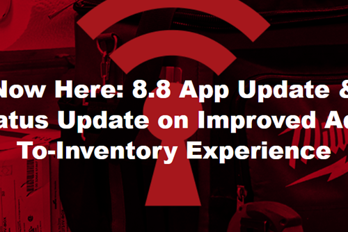 Now Here: 8.8 App Update & Status Update on Improved Add-To-Inventory Experience