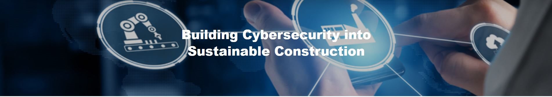 Building Cybersecurity into Sustainable Construction