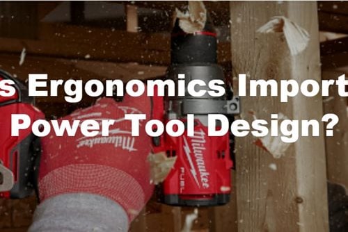 Why Is Ergonomics Important in Power Tool Design?
