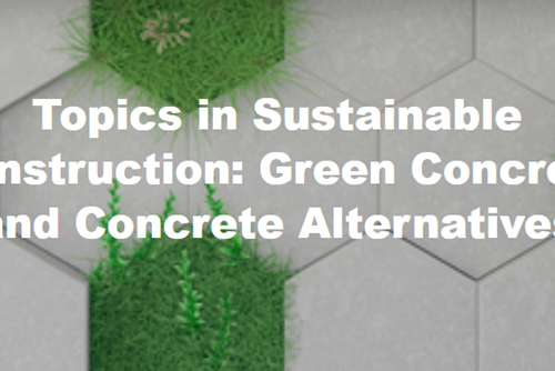 Topics in Sustainable Construction: Green Concrete and Concrete ...