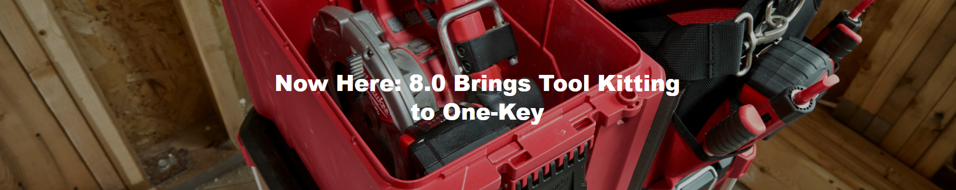 Now Here: 8.0 Brings Tool Kitting to One-Key